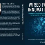 Wired For Innovation - Front and Back Cover - Dotun Omosebi
